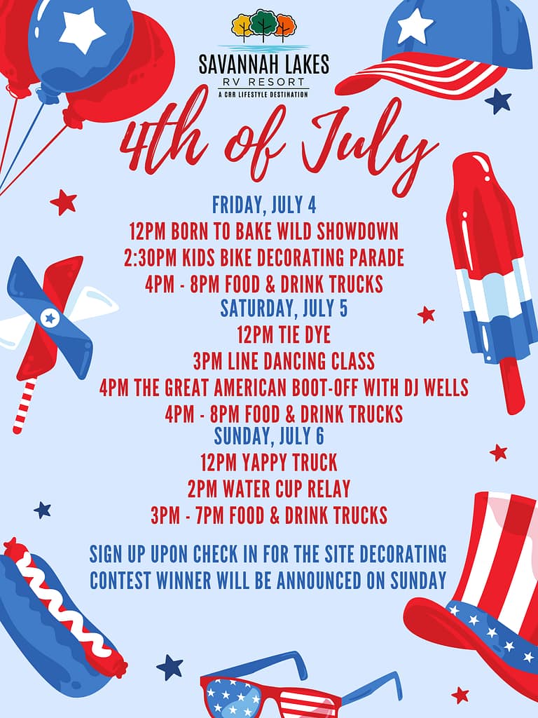 4th of July event poster for Savannah Lakes RV Resort lists activities on July 4-6, including parades, food trucks, contests, and music, decorated with patriotic stars and balloons.
