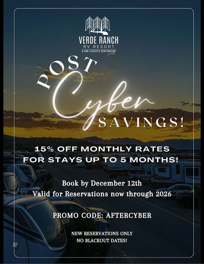 Promotional flyer for Verde Ranch RV Resort offers 15% off monthly rates for up to 5 months with promo code AFTERCYBER; valid for new reservations through 2026.